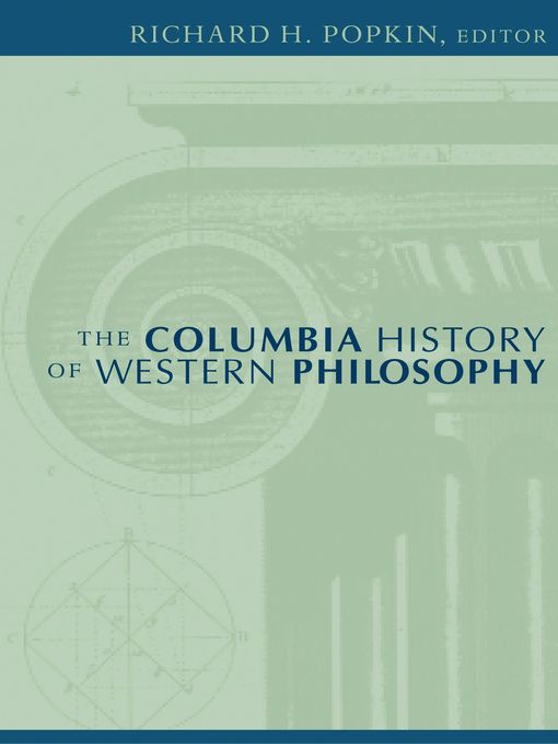 Title details for The Columbia History of Western Philosophy by Richard H. Popkin - Available